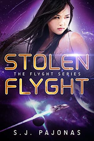 Stolen Flyght by S.J. Pajonas