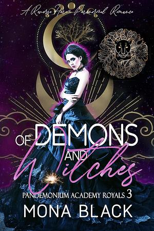 Of Demons and Witches by Mona Black