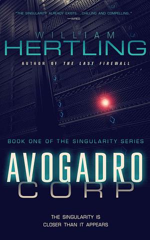 Avogadro Corp by William Hertling