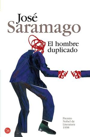 El hombre duplicado by José Saramago