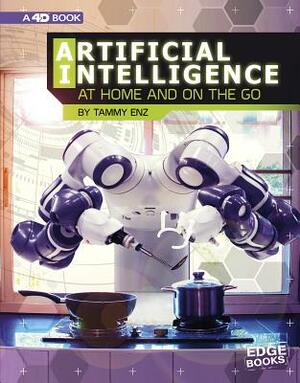 Artificial Intelligence at Home and on the Go: 4D an Augmented Reading Experience by Tammy Enz