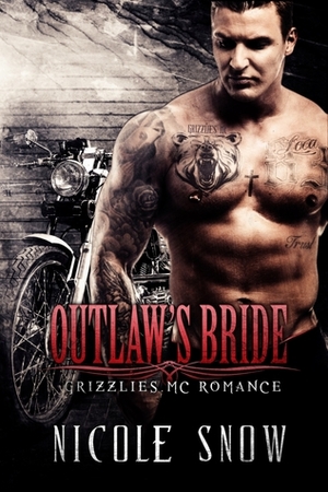 Outlaw's Bride by Nicole Snow