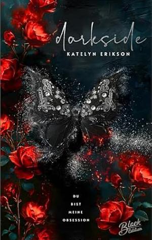 Darkside: Du bist meine Obsession by Katelyn Erikson