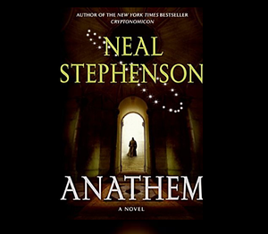 Anathem by Neal Stephenson