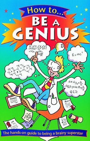 How to Be a Genius by Jonathan Hancock