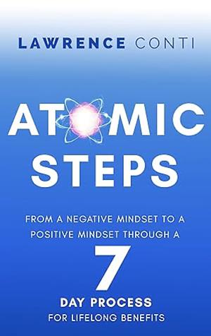 Atomic Steps by Lawrence Conti