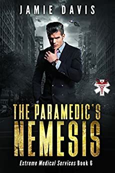 The Paramedic's Nemesis by Jamie Davis