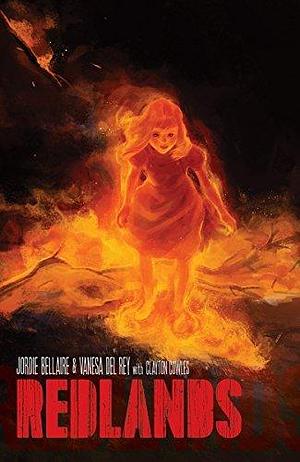 Redlands Vol. 1: Sisters By Blood by Jordie Bellaire, Jordie Bellaire, Vanesa R. Del Rey