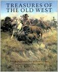 Treasures of the Old West: Paintings and Sculpture from the Thomas Gilrease Institute of American History and Art by Peter H. Hassrick