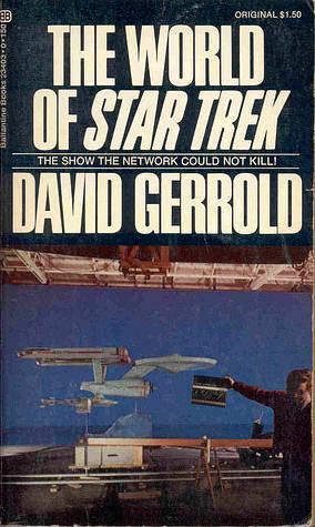 The World of Star Trek by David Gerrold