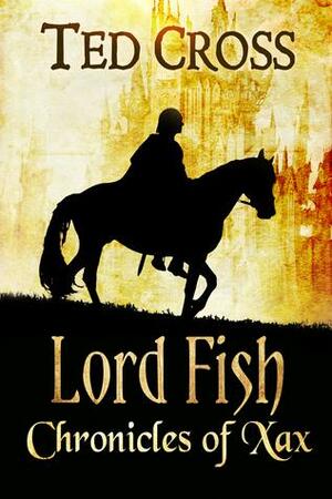Lord Fish by Ted Cross