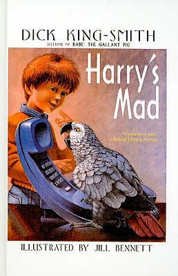 Harry's Mad by Dick King-Smith