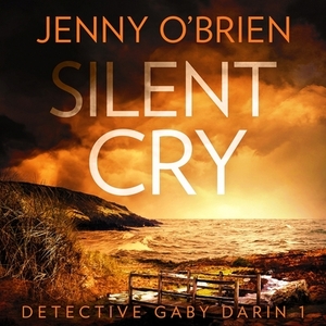 Silent Cry by Jenny O'Brien
