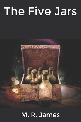 The Five Jars by M.R. James