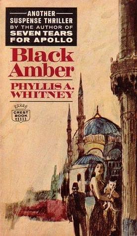 Black Amber by Phyllis A. Whitney