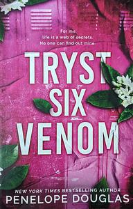 Tryst Six Venom by Penelope Douglas