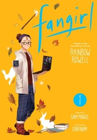 Fangirl, Vol. 1: The Manga by Rainbow Rowell, Sam Maggs