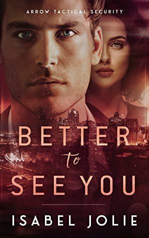 Better to See You by Isabel Jolie
