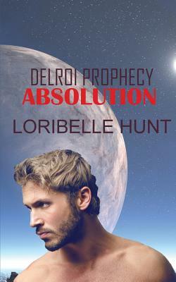 Absolution by Loribelle Hunt