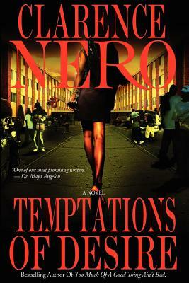 Temptations of Desire by Clarence Nero