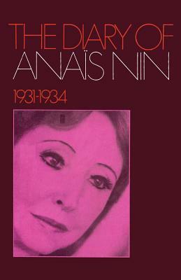 The Diary of Ana S Nin 1931-1934 by Anaïs Nin