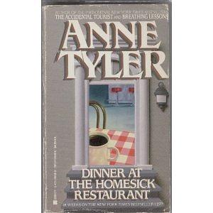 Dinner at the Homesick Restaurant by Anne Tyler