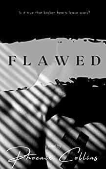 Flawed by Phoenix Collins