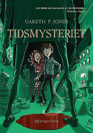 Tidsmysteriet by Gareth P. Jones