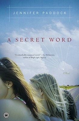 A Secret Word by Jennifer Paddock