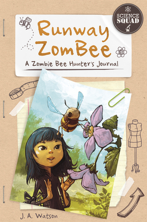 Runway Zombee: A Zombie Bee Hunter's Journal by J.A. Watson, Arpad Olbay