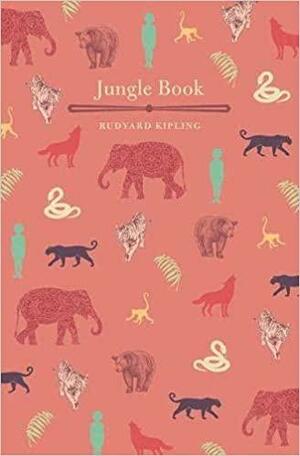 The Jungle Book by Rudyard Kipling