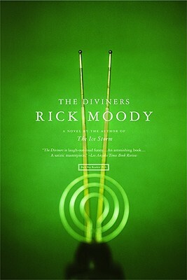 The Diviners by Rick Moody