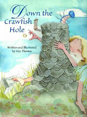 Down the Crawfish Hole by 