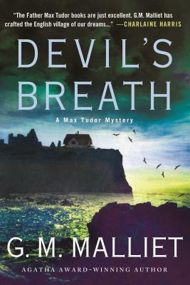 Devil's Breath: A Max Tudor Mystery by G.M. Malliet