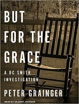 But for the Grace by Peter Grainger