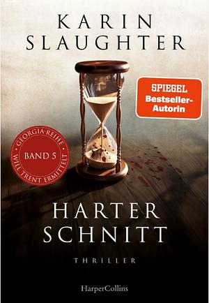 Harter Schnitt by Karin Slaughter