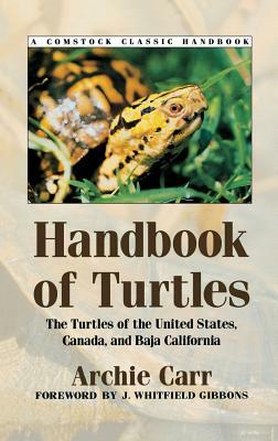 The Handbook of Turtles: Myth and Culture by Archie Carr