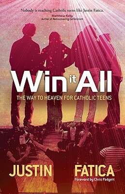 Win It All by Justin Fatica