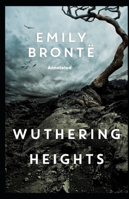 Wuthering Heights Annotated by Emily Brontë