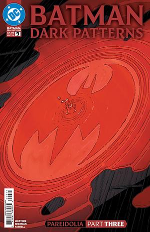 Batman: Dark Patterns #9 by Dan Watters