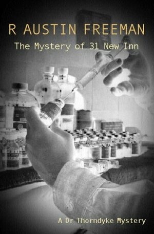 The Mystery of 31 New Inn by R. Austin Freeman