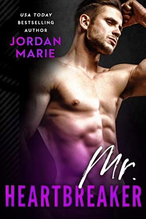 Mr. Heartbreaker by Jordan Marie