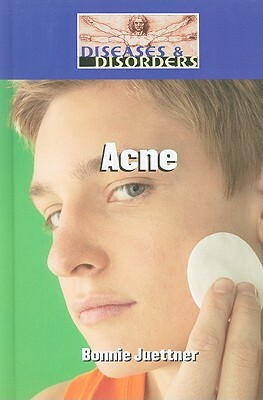 Acne by Bonnie Juettner