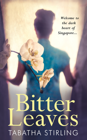Bitter Leaves by Tabatha Stirling