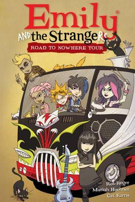 Emily and the Strangers: Road to Nowhere Tour by Rob Reger, Mariah Huehner