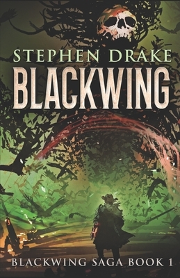 Blackwing by Stephen Drake