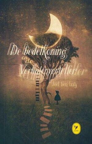 De bedelkoning en de verhalenverteller by Joel Ben Izzy