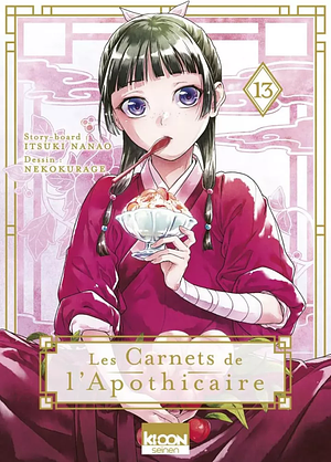 Les Carnets de l'apothicaire, Tome 13 by Itsuki Nanao