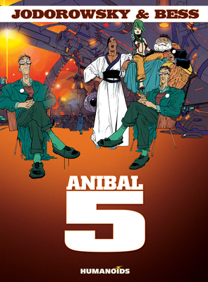 Anibal 5 by Alejandro Jodorowsky