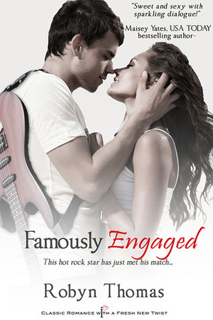 Famously Engaged by Robyn Thomas
